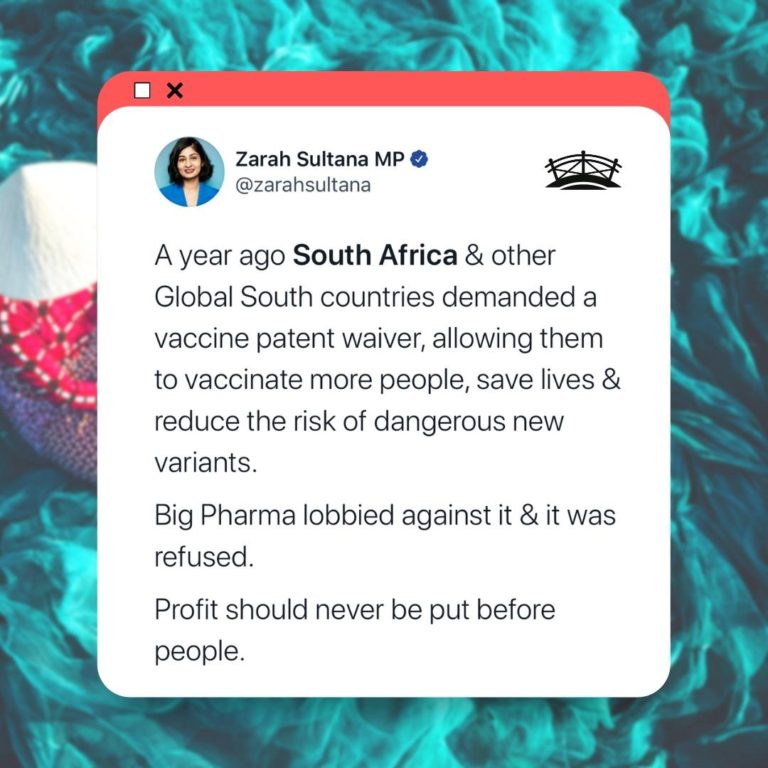 Screenshot of tweet saying A year ago South Africa & other Global South countries demanded a vaccine patent waiver, allowing them to vaccinate more people, save lives & reduce the risk of dangerous new variants. Big Pharma lobbied against it & it was refused. Profit should never be put before people.