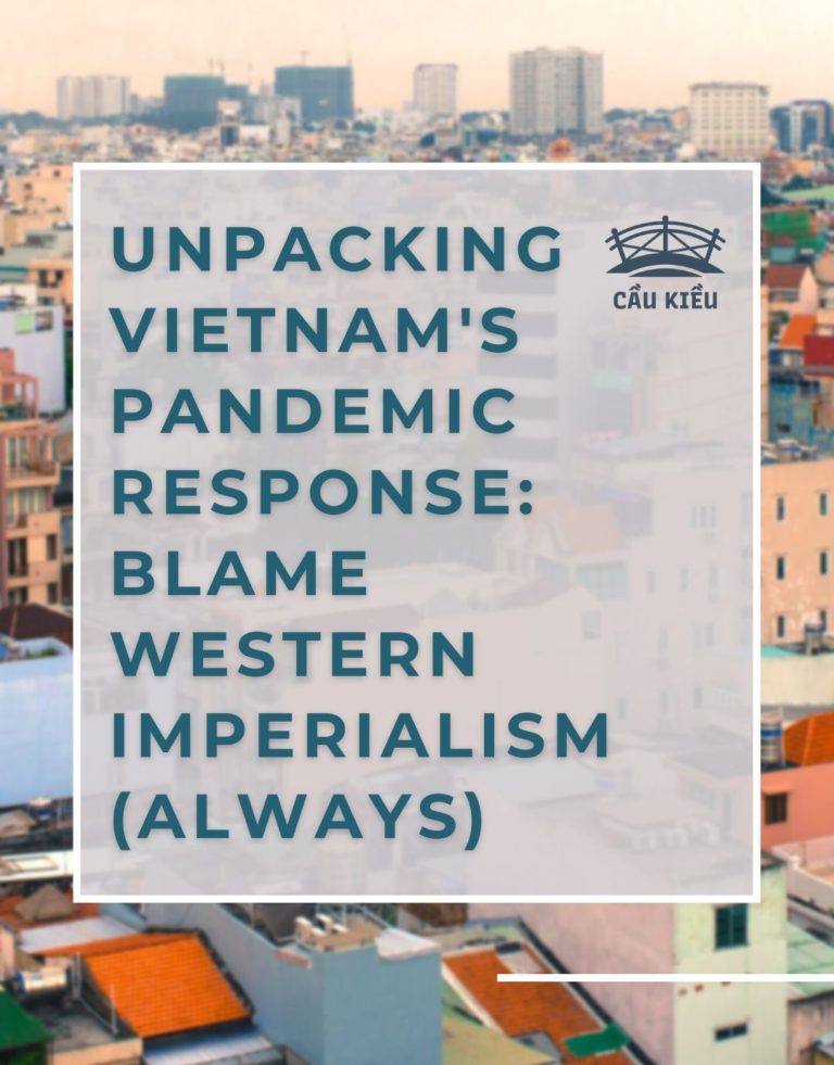 Unpacking vietnam's pandemic response: Blame western imperialism (always) ​